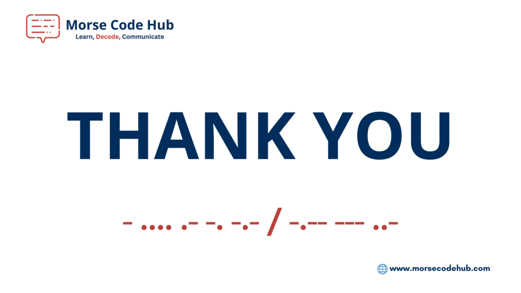 Thank you in morse code